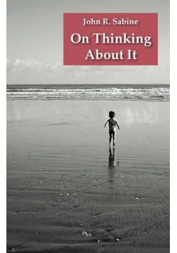 On Thinking About It