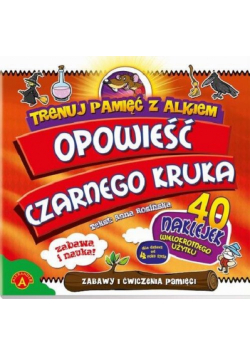 Opowieść czarnego kruka Trenuj pamięć z Alkiem