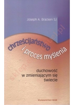 Chrześcijaństwo i proces myślenia