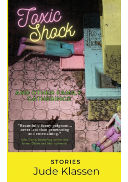 Toxic Shock and Other Family Gatherings