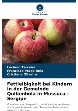 Fettleibigkeit bei Kindern in der Gemeinde Quilombola in Mussuca - Sergipe