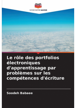 Le rôle des portfolios électroniques d'apprentissage par problèmes sur les compétences d'écriture