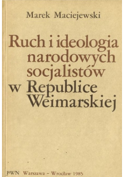 Ruch i ideologia narodowych socjalistów w Republice Weimarskiej