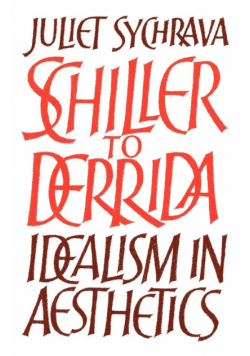 Schiller to Derrida