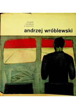 Andrzej Wróblewski 1927 1957