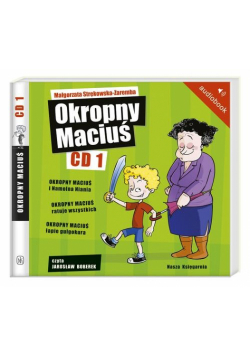 Okropny Maciuś CD 1 Audiobook