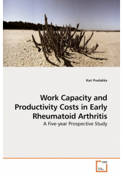 Work Capacity and Productivity Costs in Early Rheumatoid Arthritis