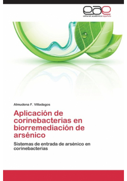 Aplicación de corinebacterias en biorremediación de arsénico