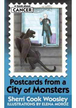 Postcards from a City of Monsters