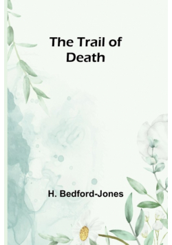 The Trail of Death
