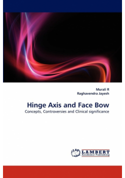 Hinge Axis and Face Bow