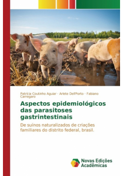 Aspectos epidemiológicos das parasitoses gastrintestinais