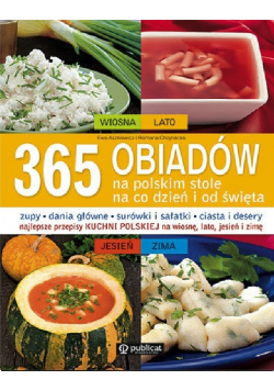 365 obiadów na polskim stole Na co dzień i od święta