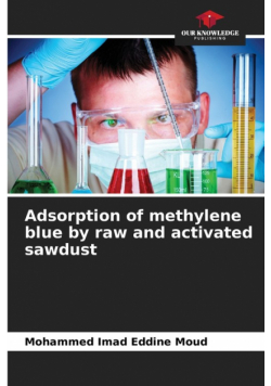 Adsorption of methylene blue by raw and activated sawdust