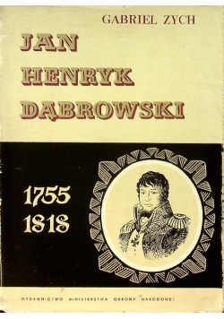 Jan Henryk Dąbrowski 1755 1818
