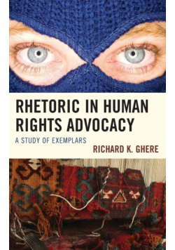 Rhetoric in Human Rights Advocacy