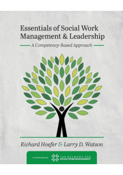 Essentials of Social Work Management and Leadership
