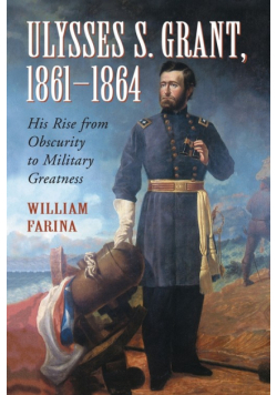 Ulysses S. Grant, 1861-1864