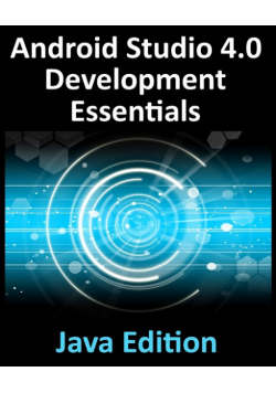 Android Studio 4.0 Development Essentials - Java Edition