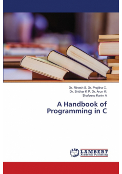 A Handbook of Programming in C
