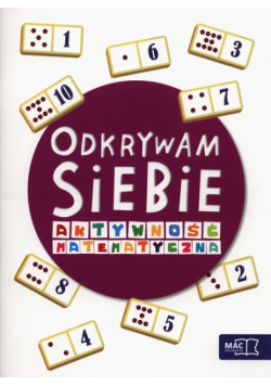 Odkrywam siebie Szkoła tuż-tuż Aktywność matematyczna