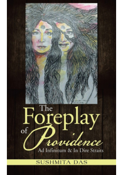 The Foreplay of Providence