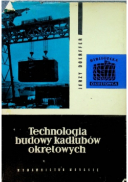 Technologia budowy kadłubów okrętowych