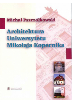 Architektura Uniwersytetu Mikołaja Kopernika