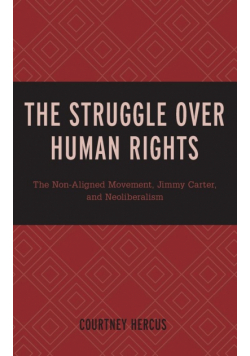 The Struggle over Human Rights