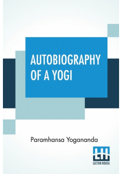 Autobiography Of A Yogi