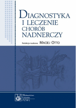 Diagnostyka i leczenie chorób nadnerczy