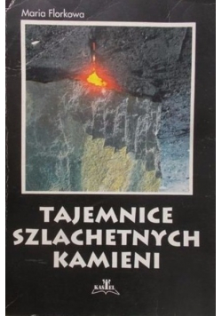 Tajemnice szlachetnych kamieni