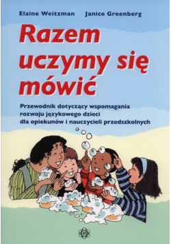Greenberg Janice - Razem uczymy się mowić