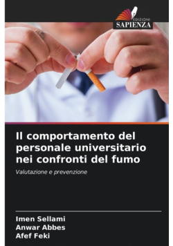 Il comportamento del personale universitario nei confronti del fumo