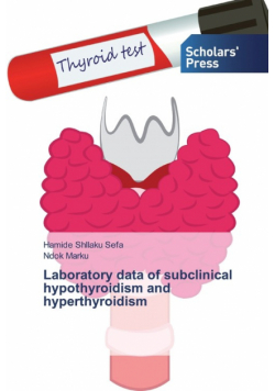 Laboratory data of subclinical hypothyroidism and hyperthyroidism
