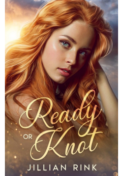 Ready or Knot