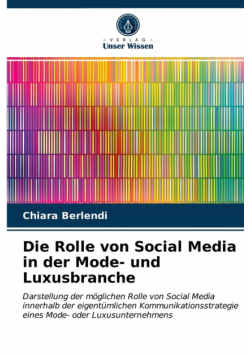 Die Rolle von Social Media in der Mode- und Luxusbranche
