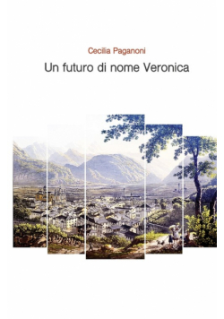 Un futuro di nome Veronica