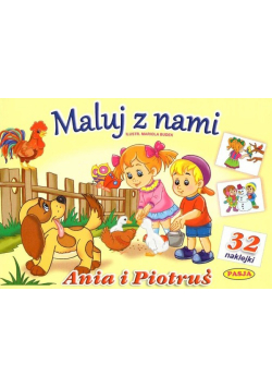 Maluj z nami - Ania i Piotruś