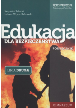 Edukacja dla bezpieczeństwa Podręcznik Linia druga