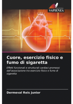 Cuore, esercizio fisico e fumo di sigaretta