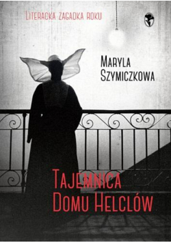 Tajemnica domu Helclów