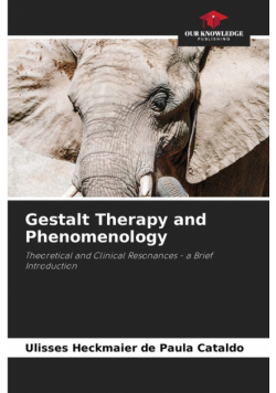 Gestalt Therapy and Phenomenology
