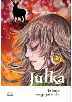 Julka Po drugie magia jest w tobie