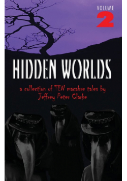 Hidden Worlds - Volume 2