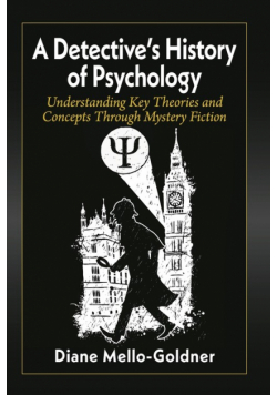 A Detective's History of Psychology