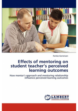 Effects of Mentoring on Student Teacher's Perceived Learning Outcomes