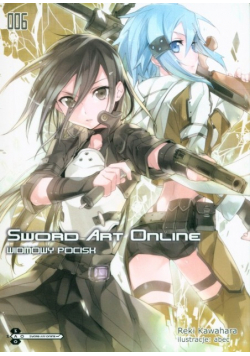 Sword Art Online 006 Widmowy pocisk