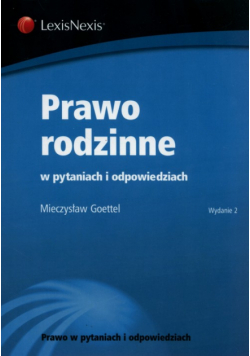 Prawo rodzinne w pytaniach i odpowiedziach