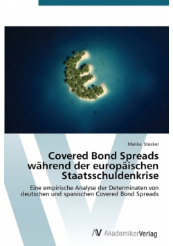 Covered Bond Spreads während der europäischen Staatsschuldenkrise